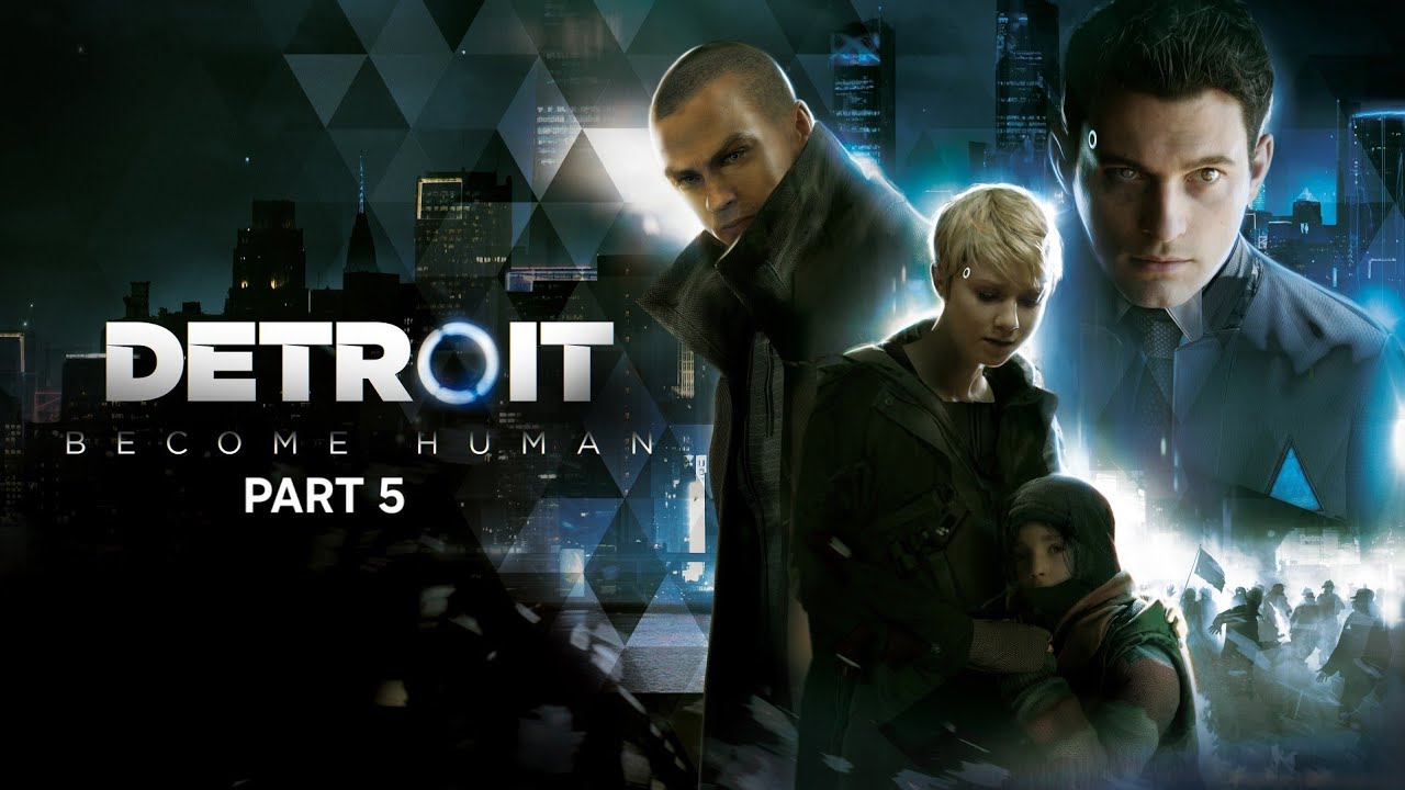 ||Detroit: Become Human||Part 5||Live Stream||PS5 PRO||