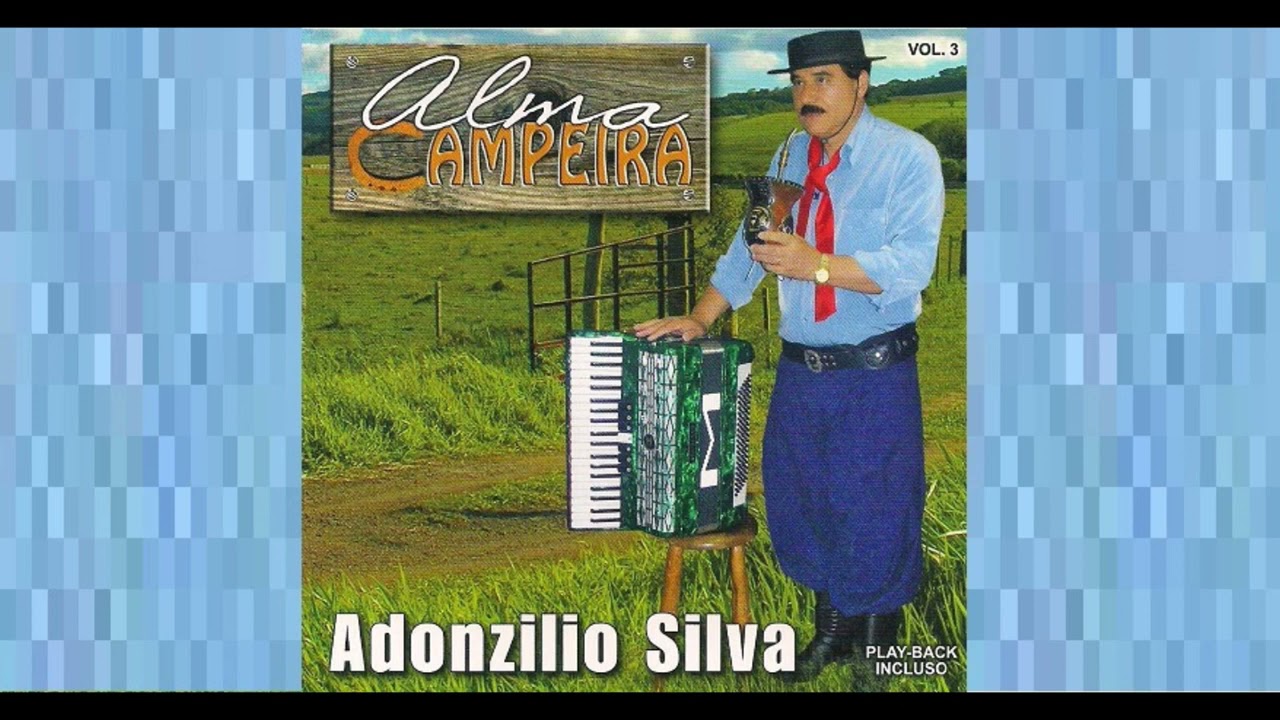 Adonzilio Silva   Alma Campeira 
