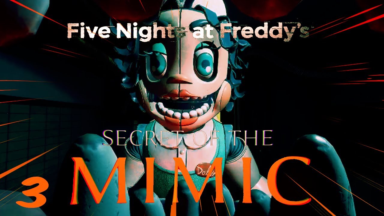 Five Night's at Freddy's: Secret of the Mimic - Part 3