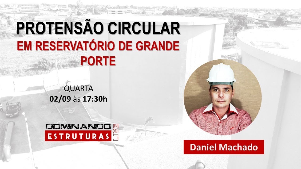 PROTENSÃO CIRCULAR DE RESERVATÓRIO DE GRANDE PORTE