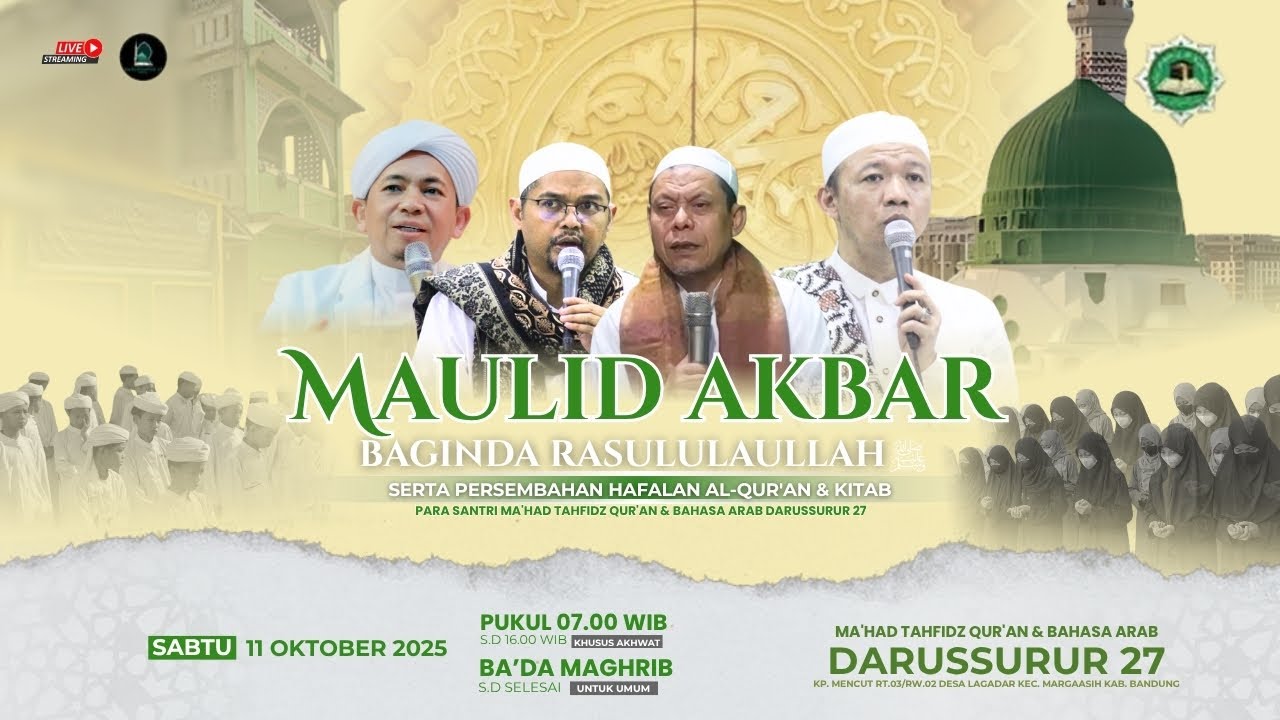 LIVE | MAULID AKBAR BAGINDA RASULLULLAH SAW | 11 OKTOBER 2025