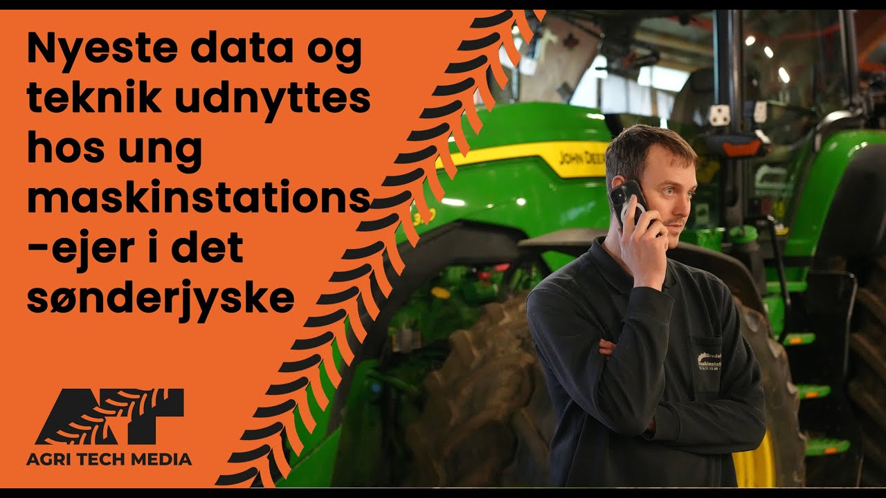 🇩🇰 Den nyeste teknik og data udnyttes hos ung sønderjysk maskinstationsejer
