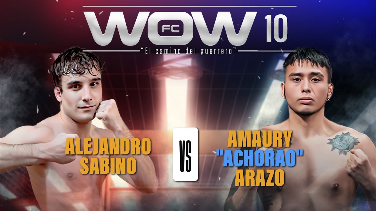 WOW 10 - FULL FIGHT - Alejandro Sabino VS Amaury Araoz