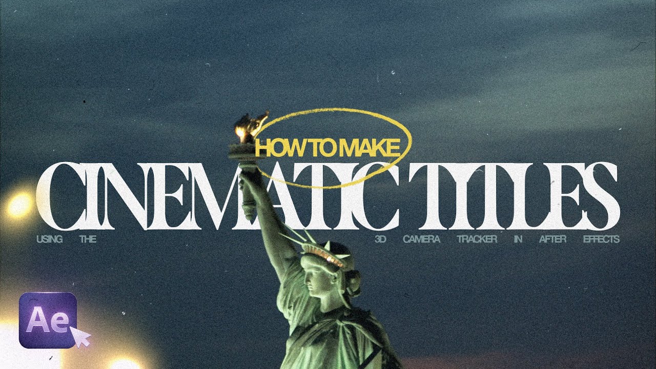 Создание кинематографического титра в After Effects (урок по отслеживанию 3D-камеры)