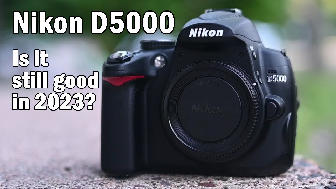 Nikon D5000 — будет ли он еще хорош в 2023 году?