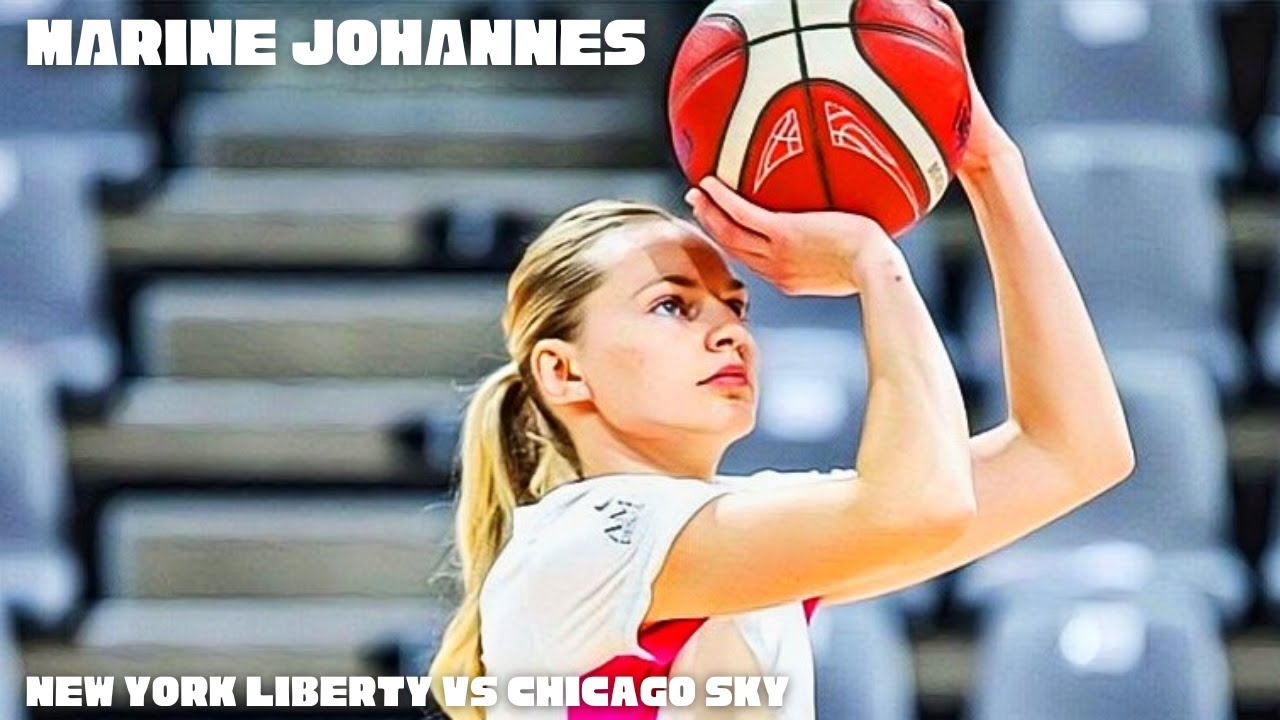 MARINE JOHANNES IMPRESSIVE IN HER SECOND WNBA GAME【LIBERTY vs SKY】