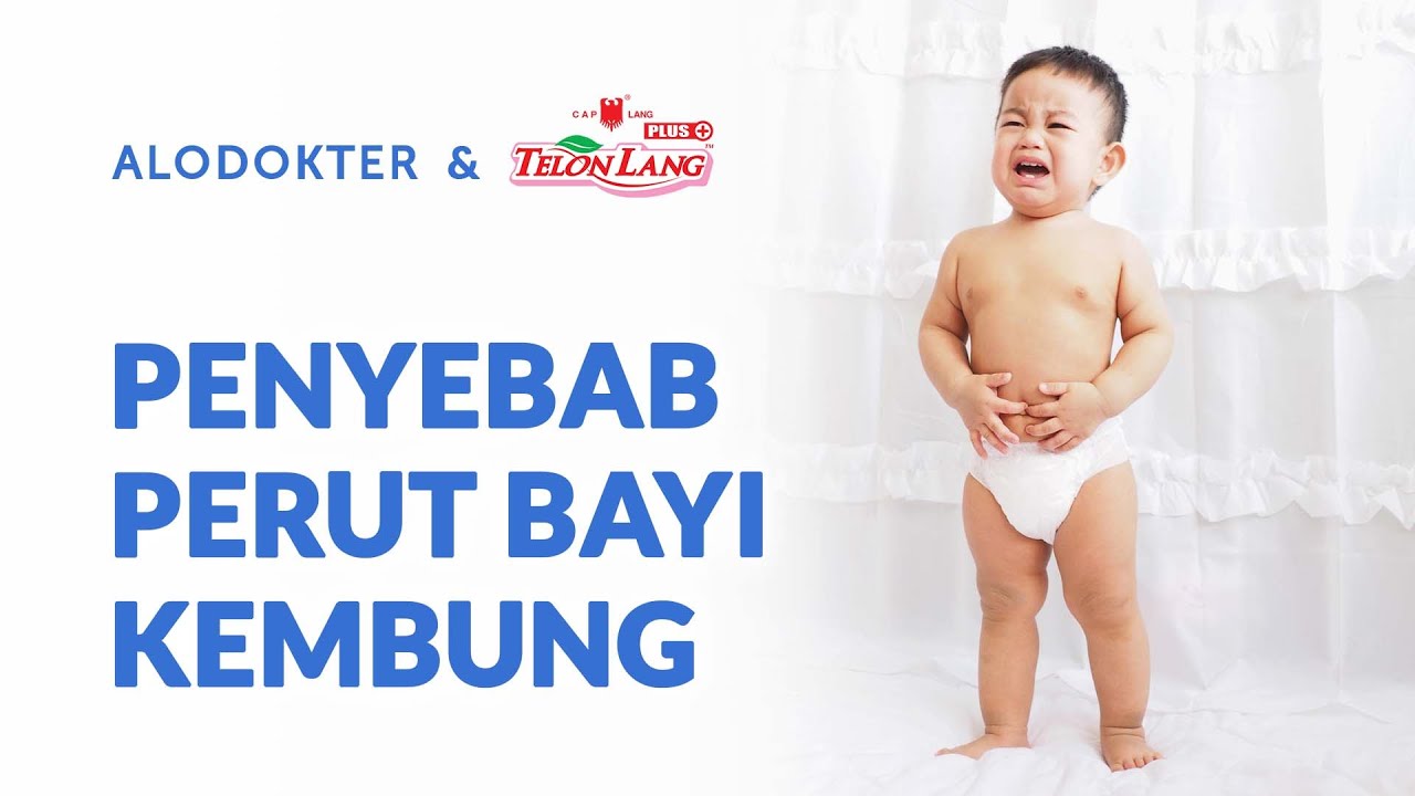 Ini Penyebab Perut Kembung Pada Bayi yang Kerap Tidak Bunda Sadari