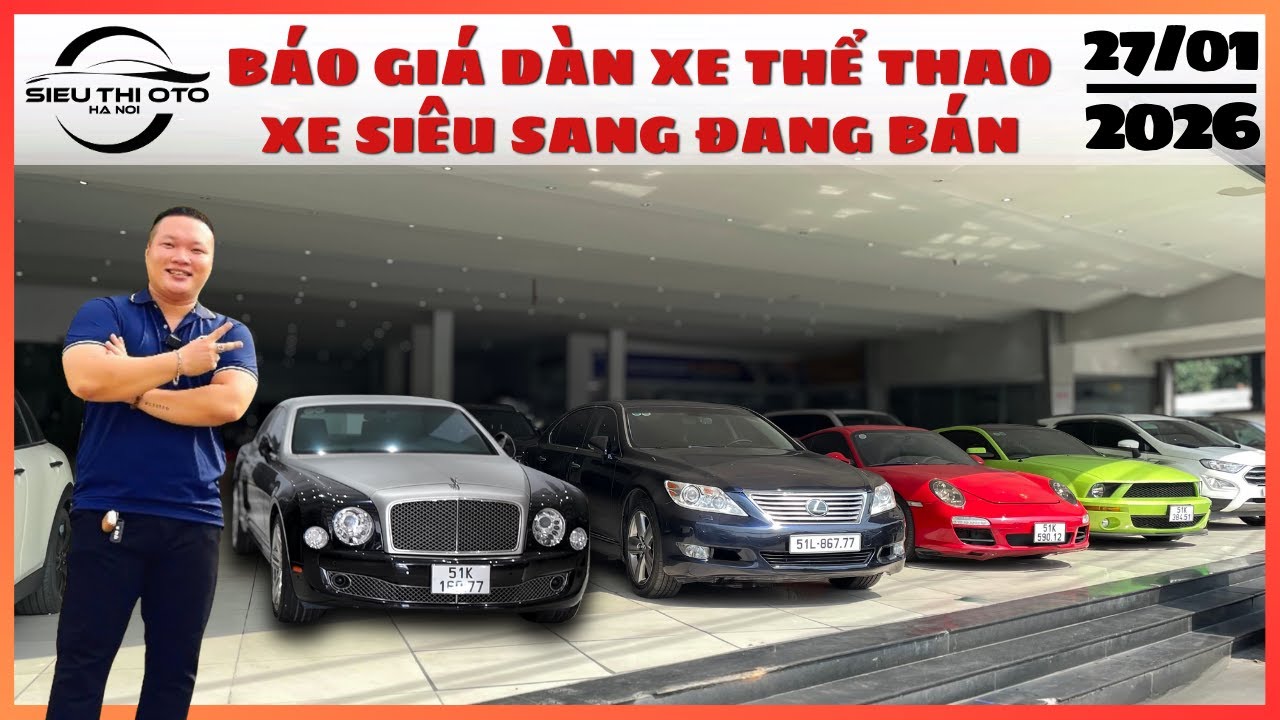 BÁO GIÁ DÀN XE THỂ THAO  XE SIÊU SANG ĐANG BÁN