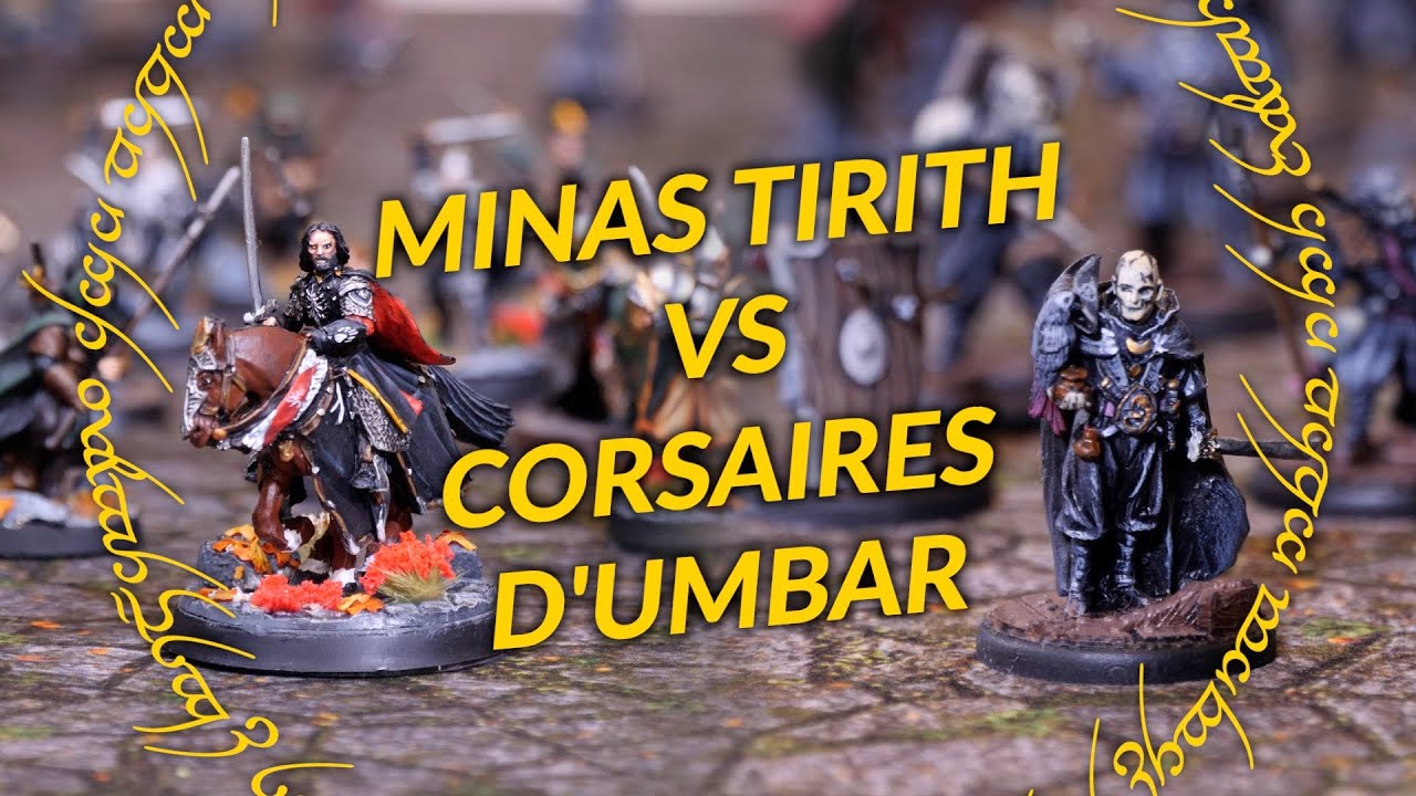Minas Tirith vs Corsaires d'Umbar I Rapport de Bataille #21