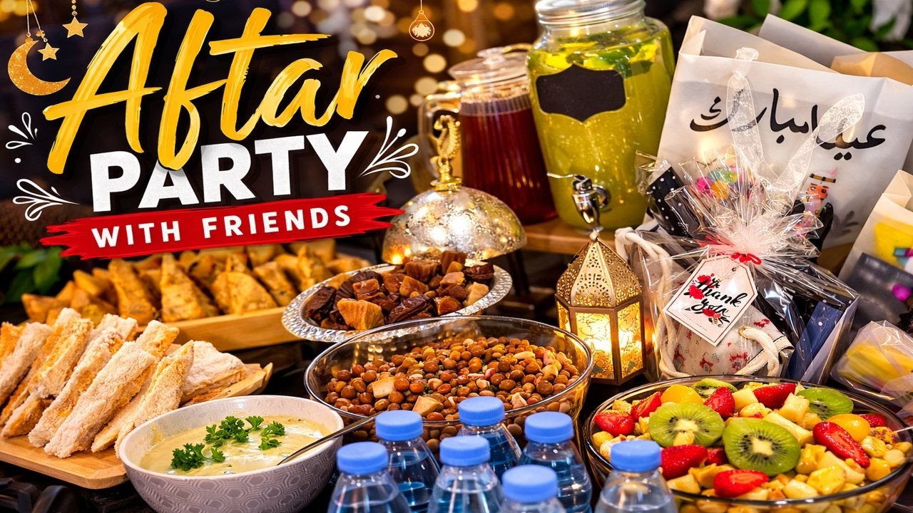 Aftar Party with Friends | Eid Gift Preparations & Food Setup 🌙✨ #ramadan2026