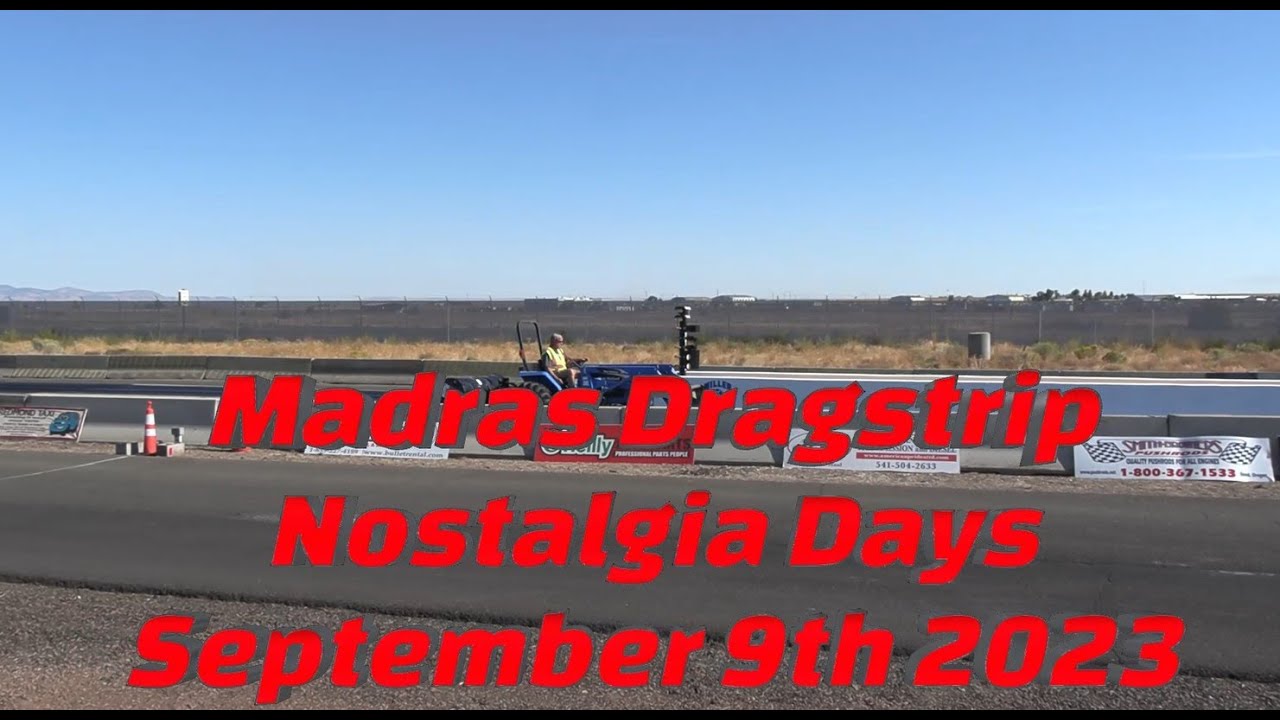 Madras Dragstrip Nostalgia Days Sept  9th 2023