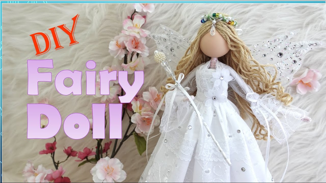 Whimsical Fairy Doll DIY | Enchant Your Fairy Doll from Start to Sparkle, Easy Tutorial