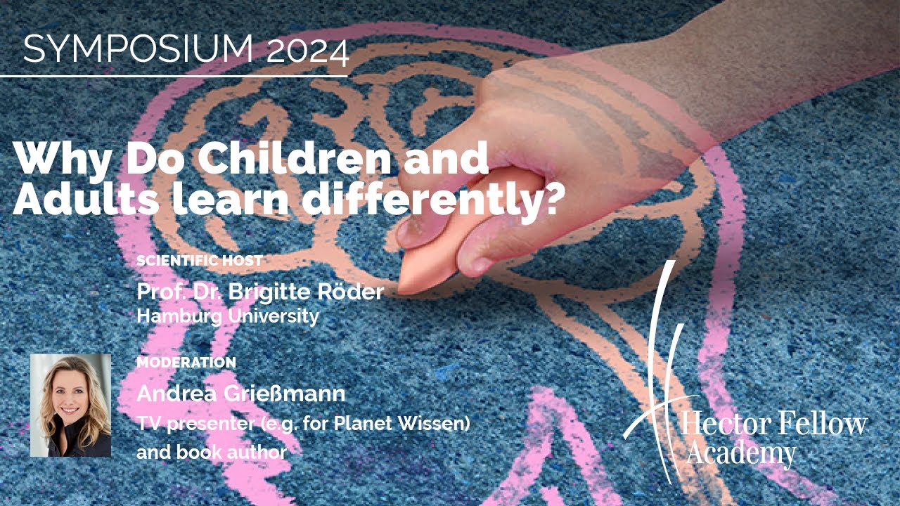 Why Do Children and Adults Learn Differently? / HFA Symposium 2024