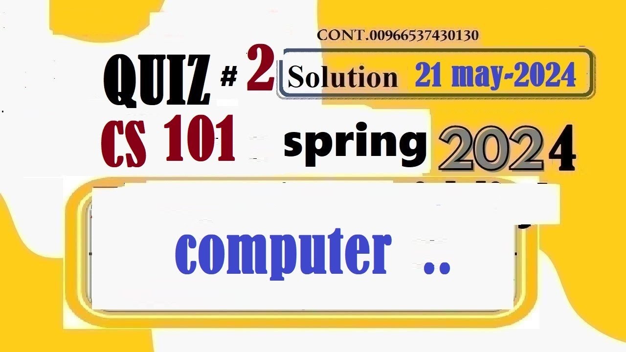 cs 101 quiz 2 solution spring 2024|computer intro.