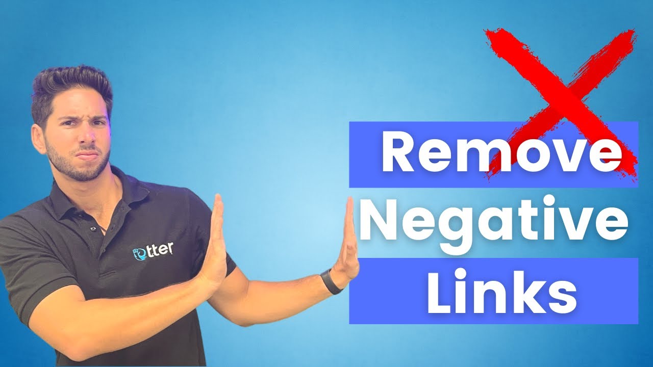 Remove Negative Links from Google - Online Reputation Management Secrets [2021]