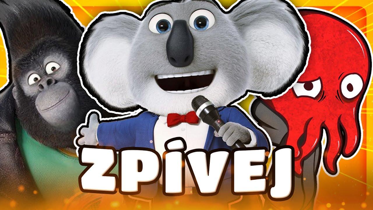 Zpívej byl EXTRÉMNĚ chytlavej animák | Filmová chvilka