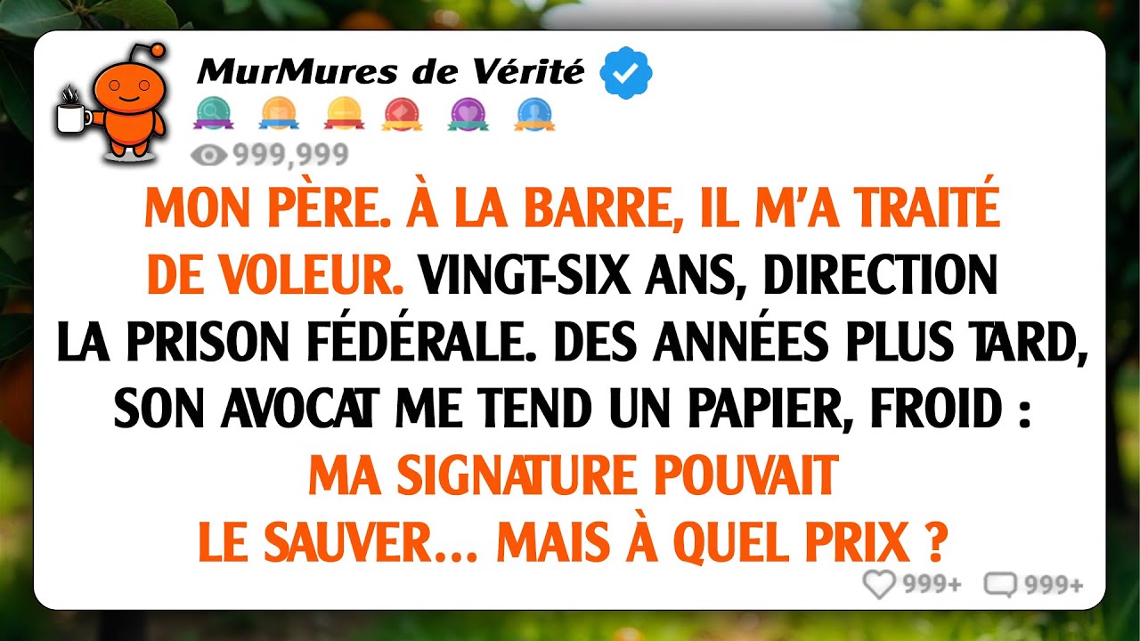 Mon père a témoigné contre moi au tribunal pour se sauver. Puis, il a eu besoin de ma signature pour