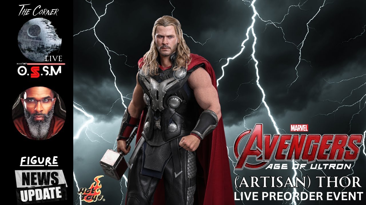 THE CORNER LIVE: HOT TOYS AVENGERS AGE OF ULTRON (ARTISAN) THOR 1/6 SCALE PRE-ORDER EVENT
