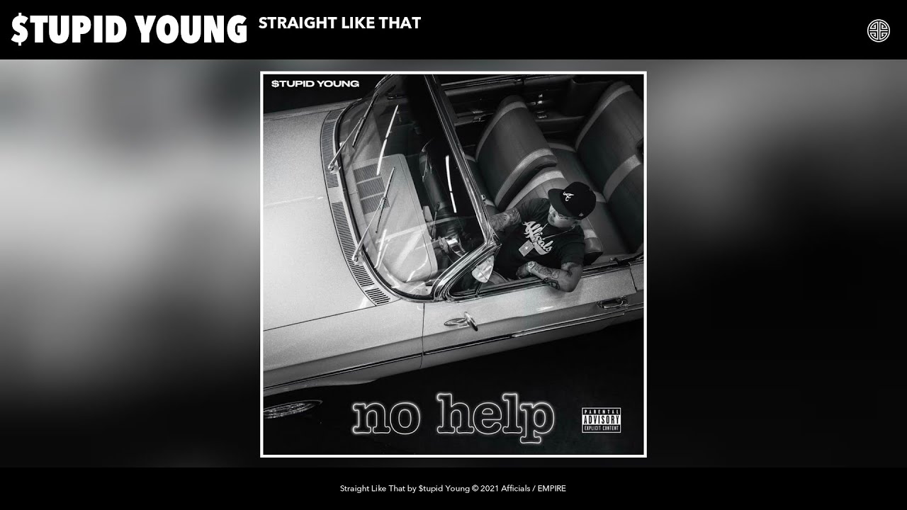 $tupid Young - Straight Like That (Official Audio)
