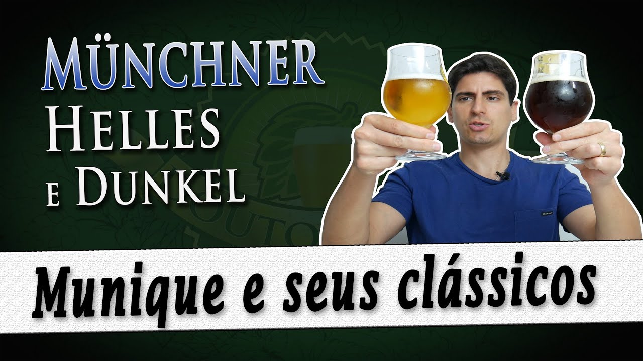 Munique e seus estilos Helles e Dunkel | DB#273
