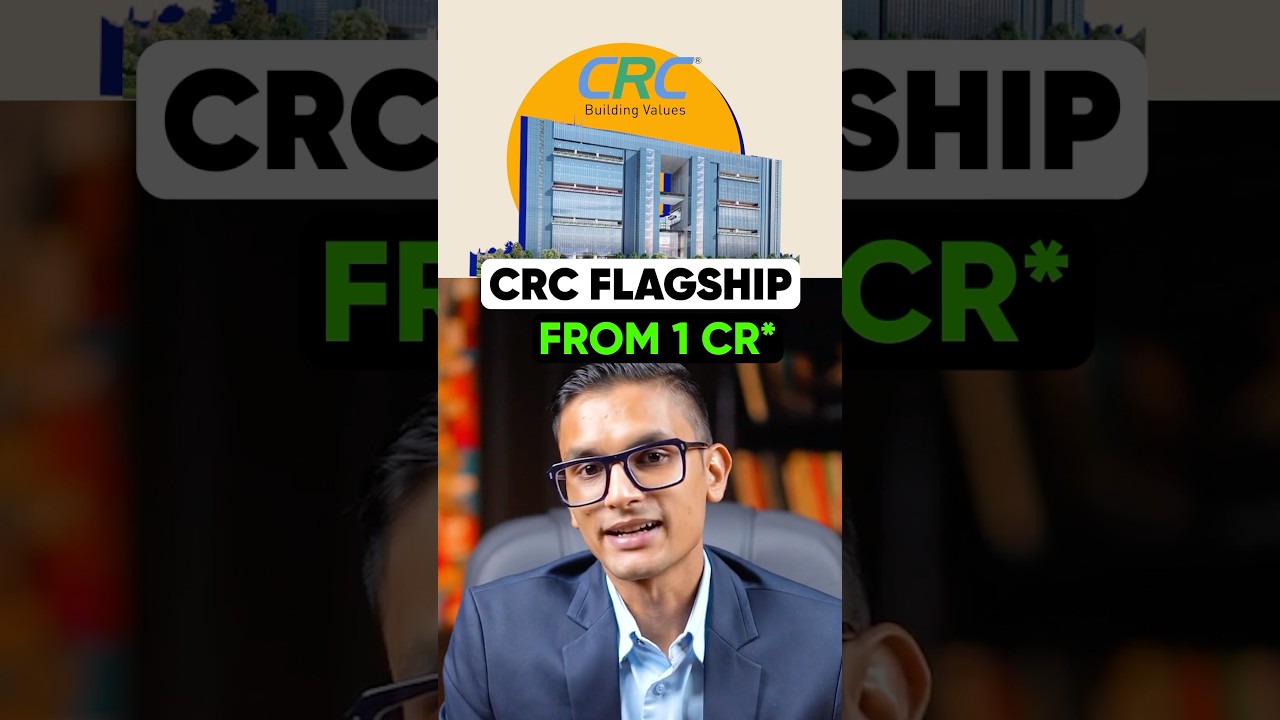 CRC The Flagship Noida - Best Investment Opportunity in Delhi NCR | 2024 Real Estate Insights