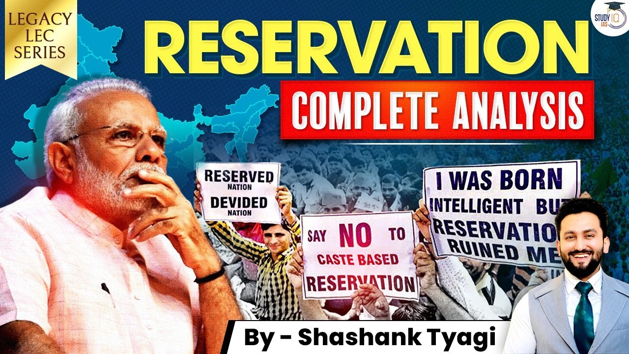 Critical Analysis of India’s Reservation System | Pros & Cons, History | UPSC GS2