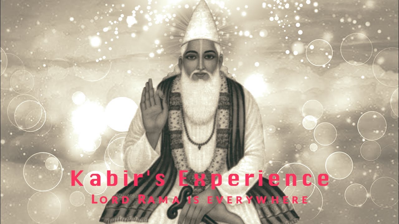 Kabir's Experience - Lord Rama is everywhere | With English Subtitles