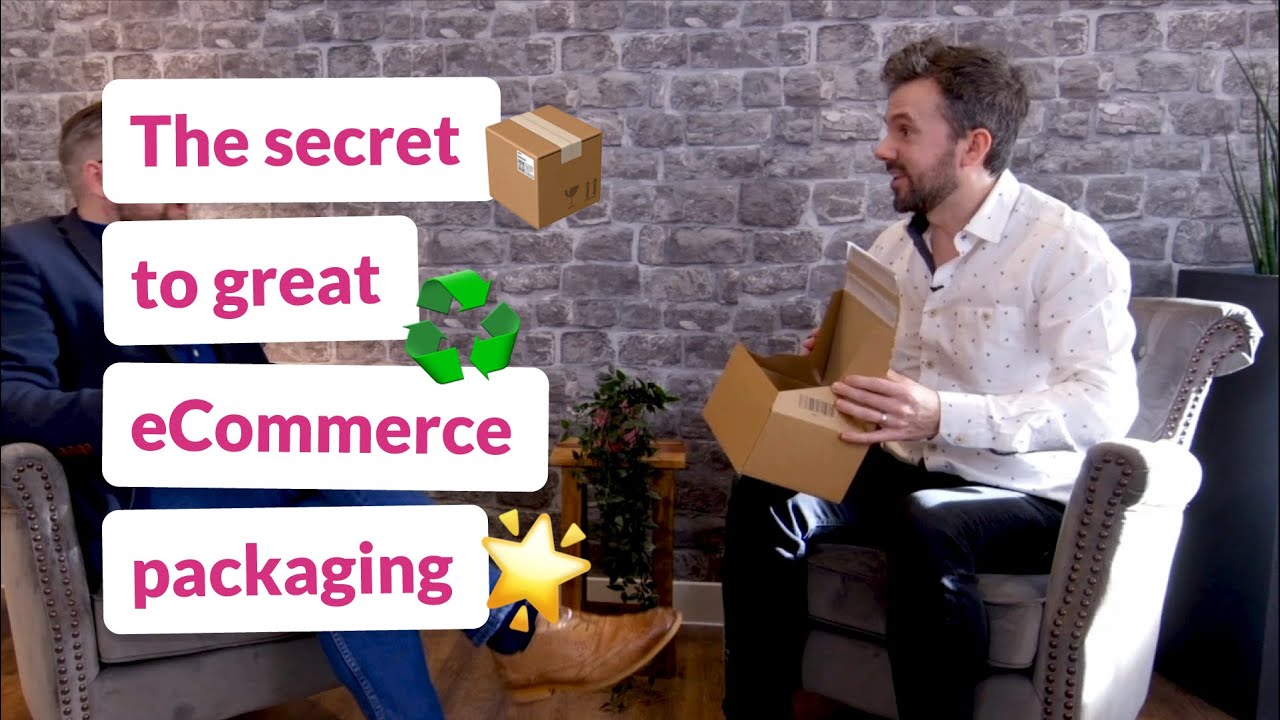The Secret To Great eCommerce Packaging