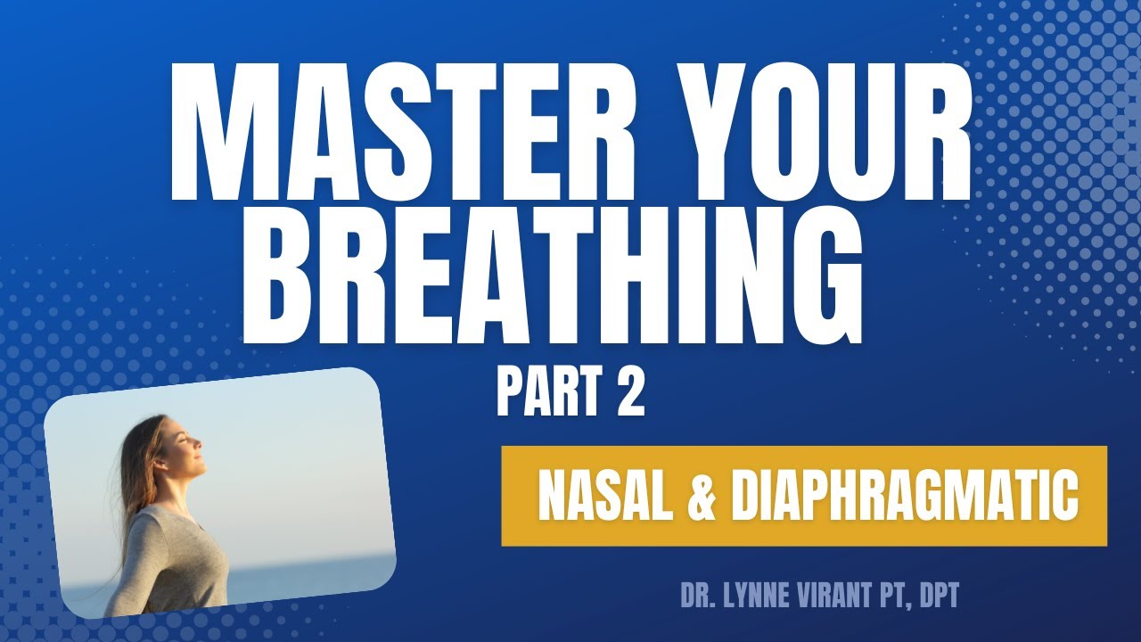 Master Nasal & Diaphragmatic Breathing | Simple Exercises for Better Breathing