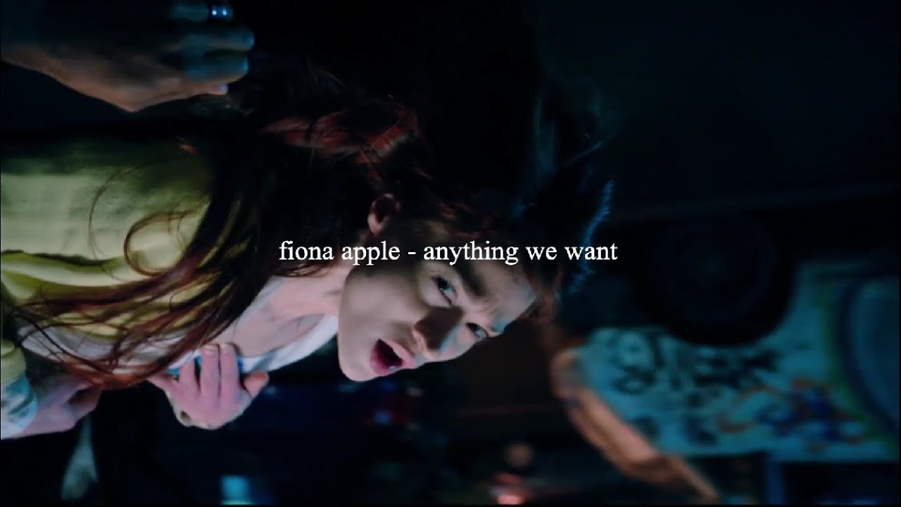 fiona apple - anything we want // español