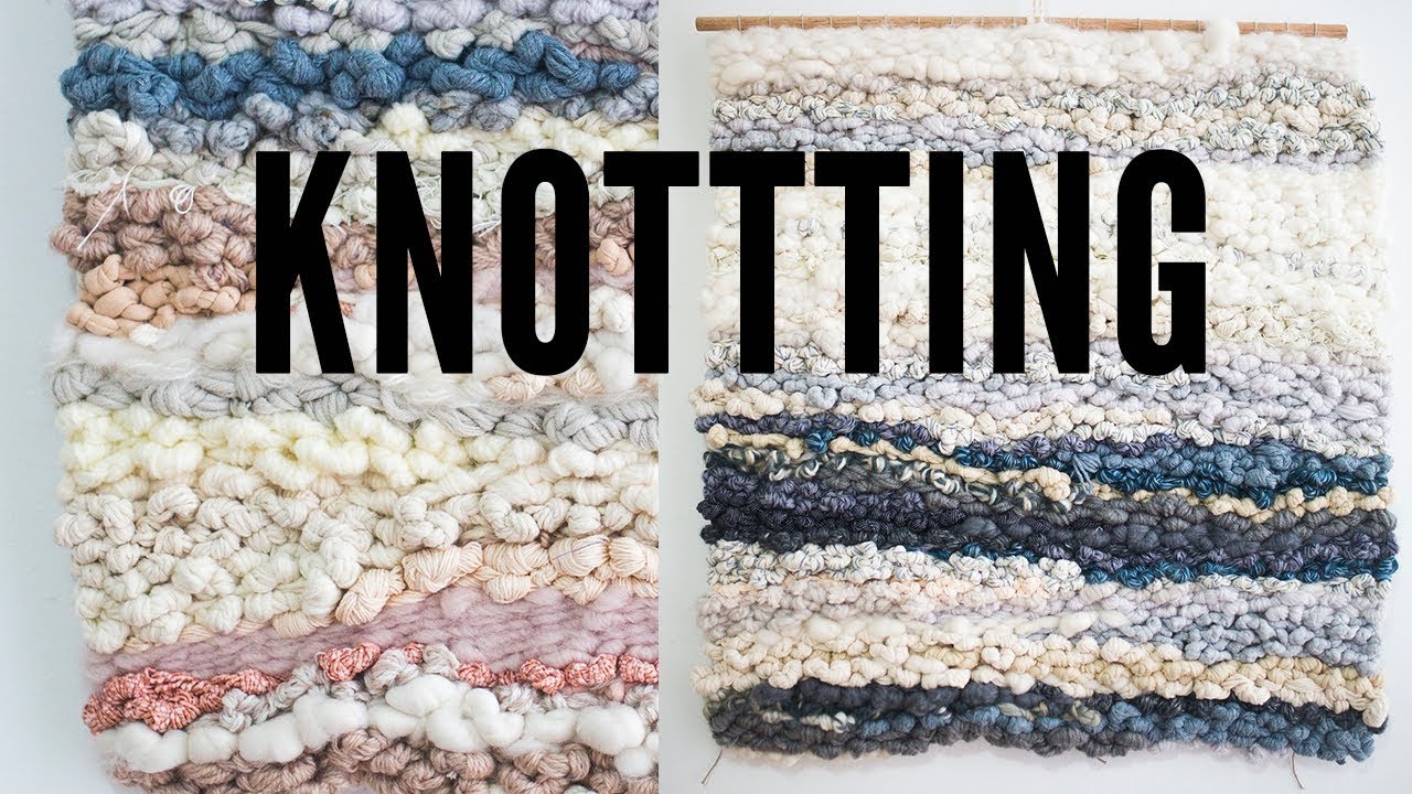 Weaving Technique: Knotting