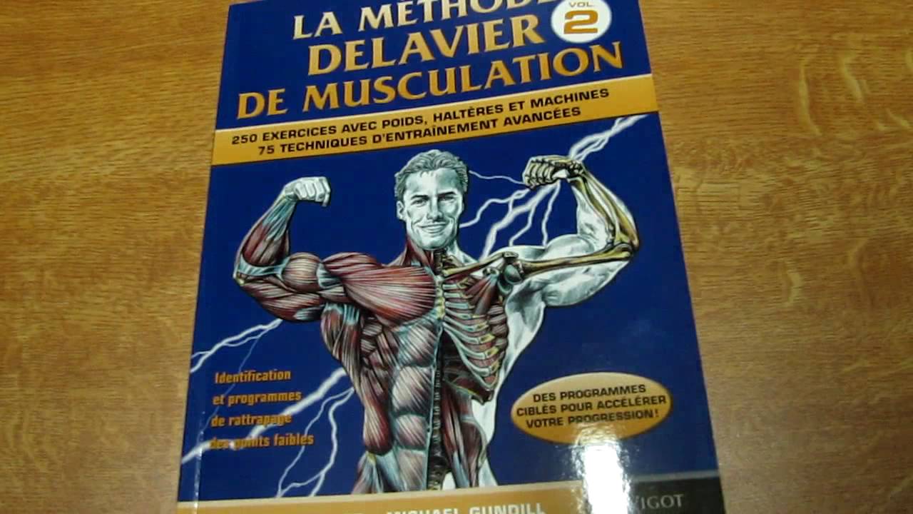 Pr&eacute;sentation de la M&eacute;thode Delavier 2