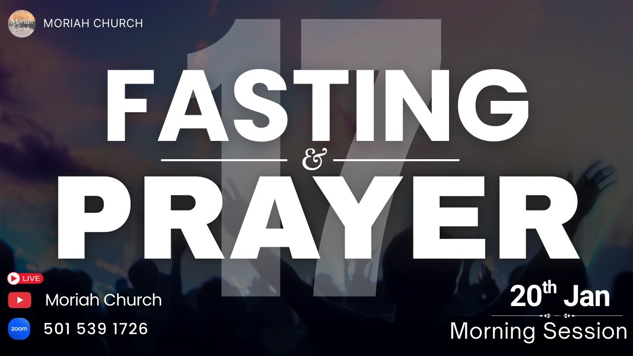 Fasting & Prayer | Day-17 | Morning Session | 20/01/26 | #sermon #prayerforindia #worshipsong