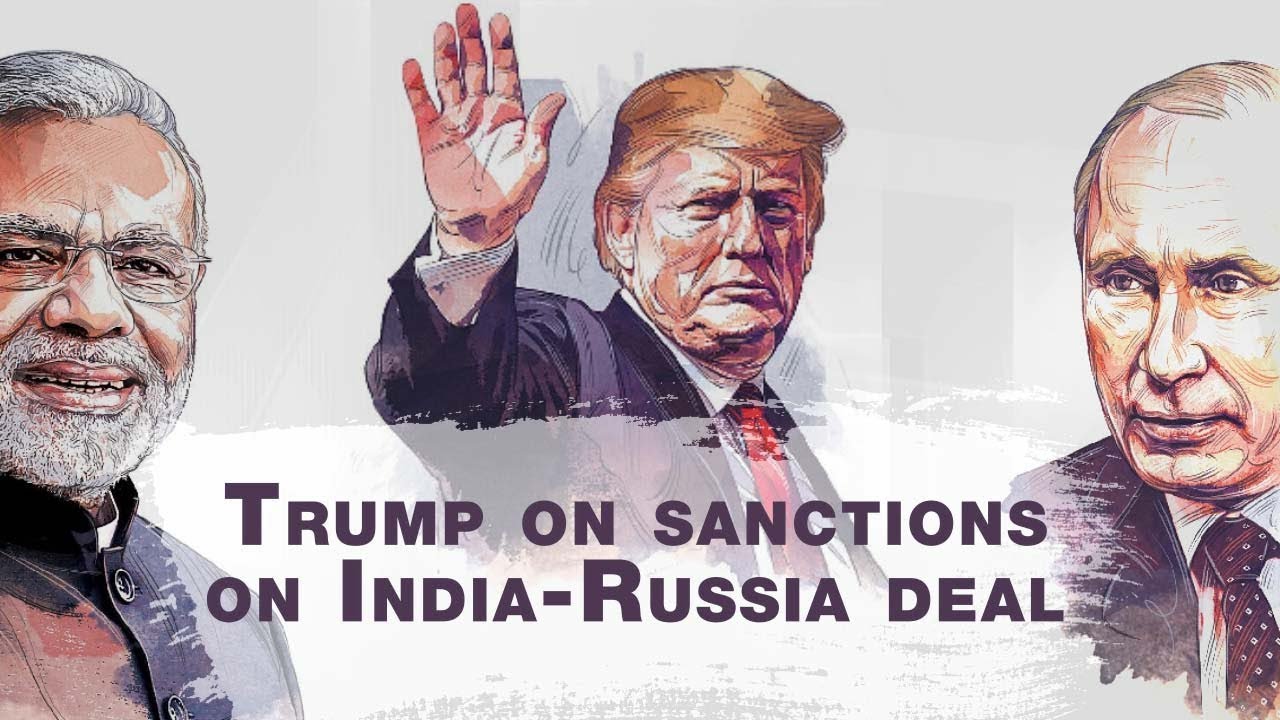 You'll know soon: Trump on CAATSA sanctions on India-Russia deal