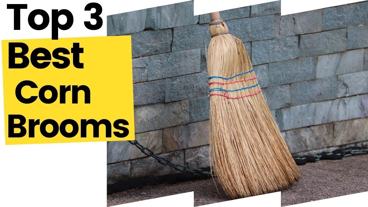 Best Corn Brooms, According To Customer Reviews in 2023