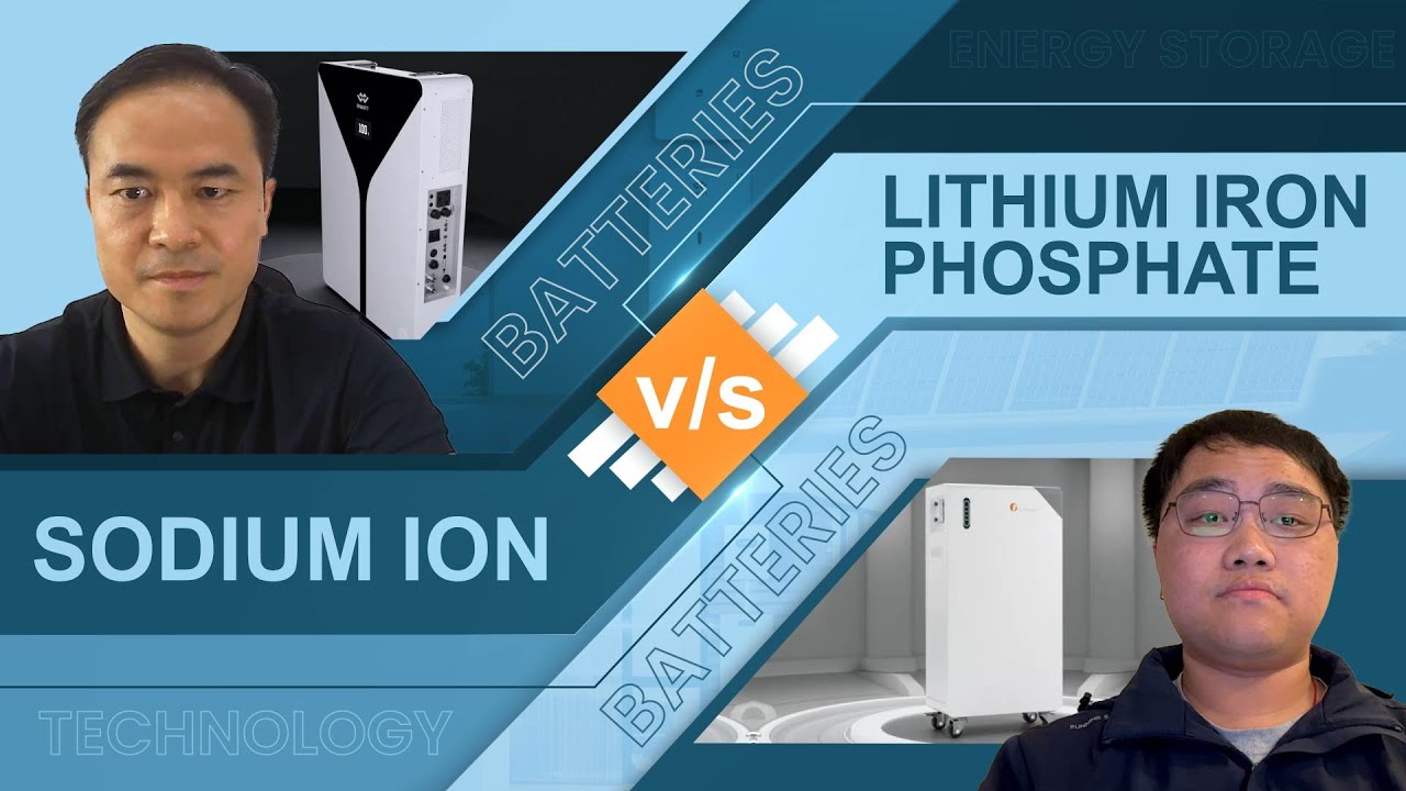 Tech Titans: LFP vs Sodium-Ion Battery | Which is the most effective energy storage solution?