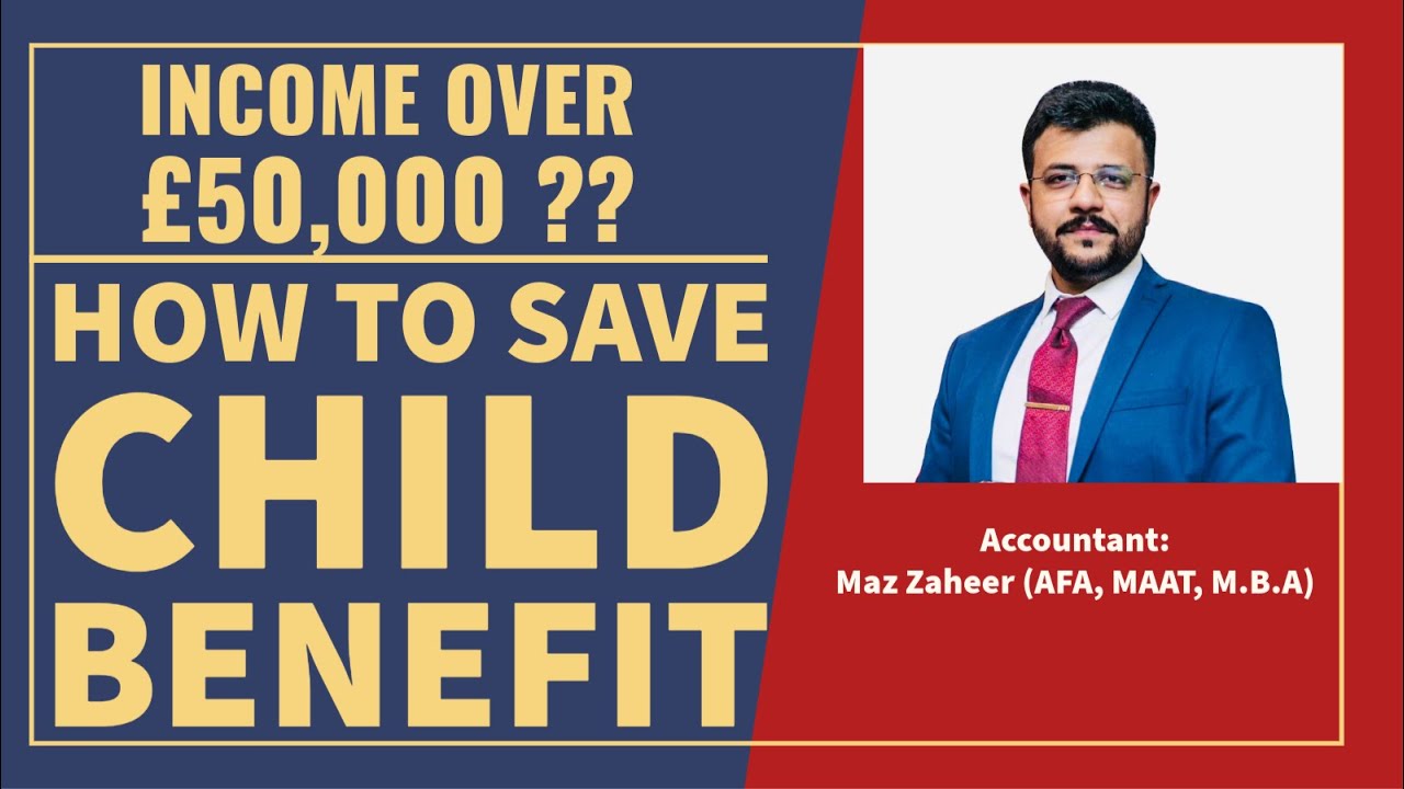 How to Save Your Child Benefit | Reduce Adjusted Net Income | Child Benefit