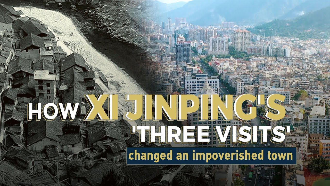 How Xi Jinping's 'three visits' changed an impoverished town
