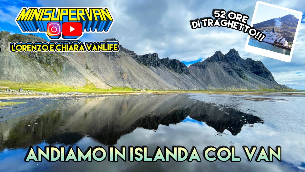 Dall'Italia all'Islanda in Van!!! (parte 1)