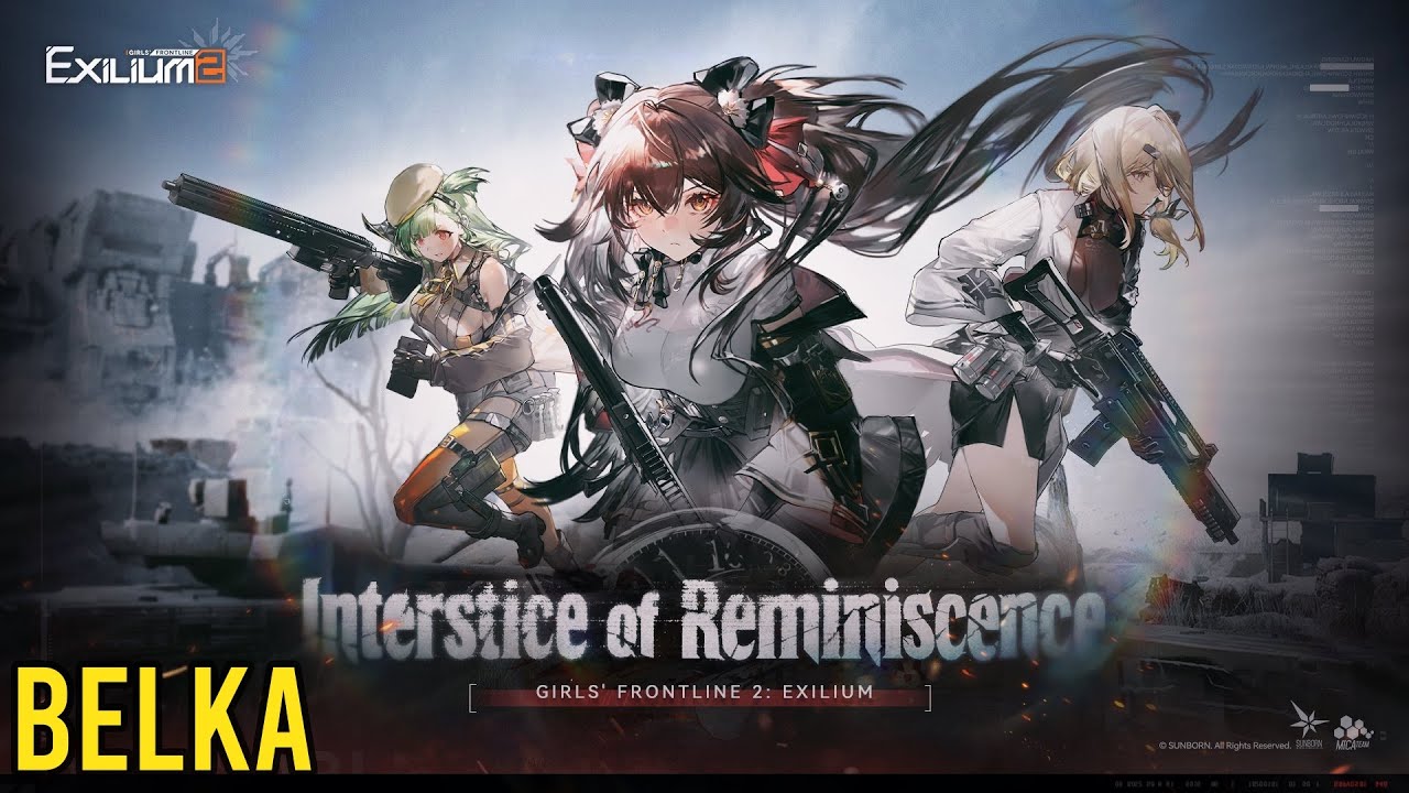 Interstice of Reminiscence(Belka Event) Menu Theme Extended Girls' Frontline 2: Exilium(GFL2) OST