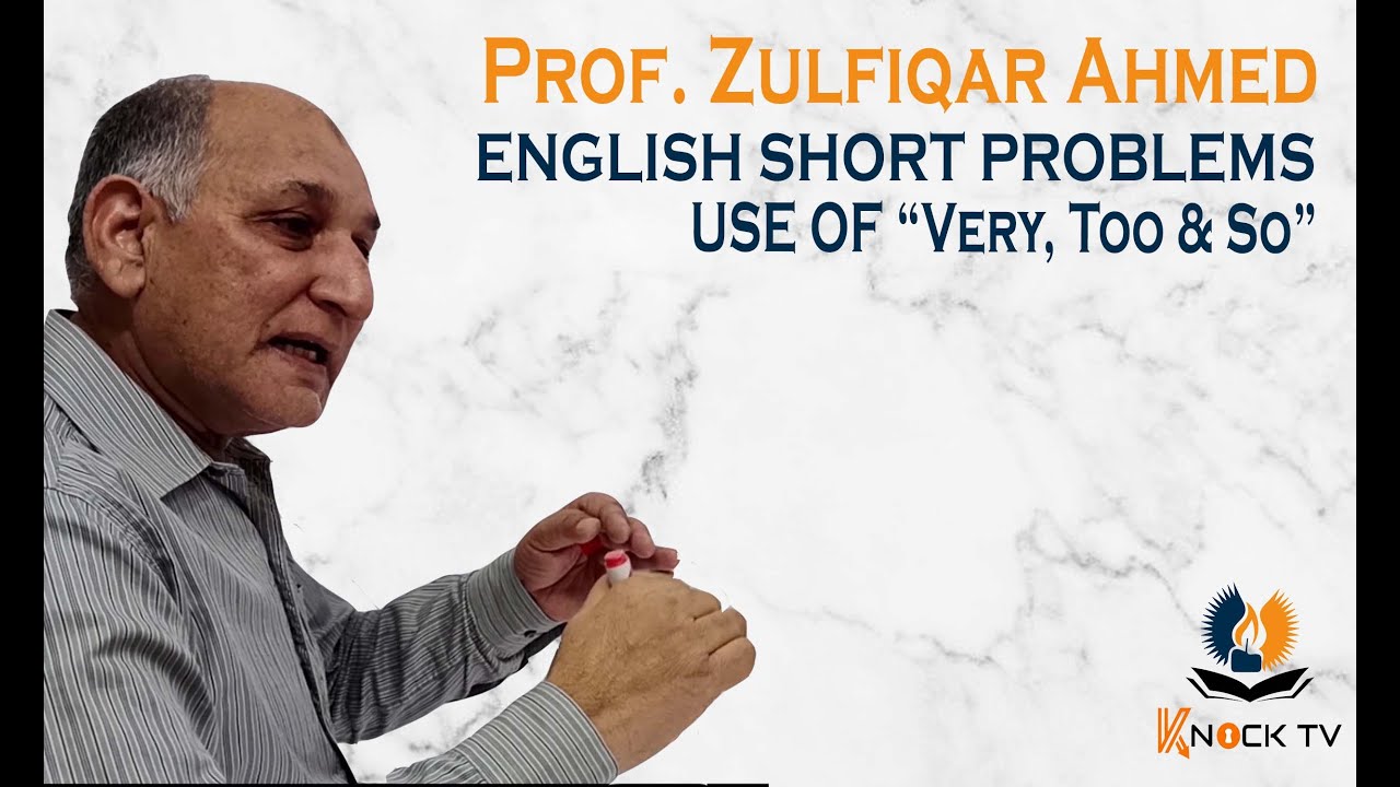 Use of Very Too So Verb | English grammar in Urdu | انگلش گرامر اردو | Zulfiqar Knock TV