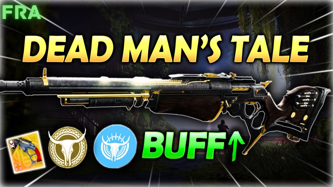 Dead Man's Tale Got Buffed and it's Nasty in the Final Shape!