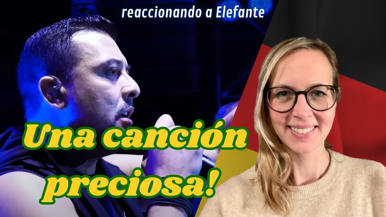 🇩🇪 Alemana reacciona a Elefante 🇲🇽 - Durmiendo con la luna + reflexión