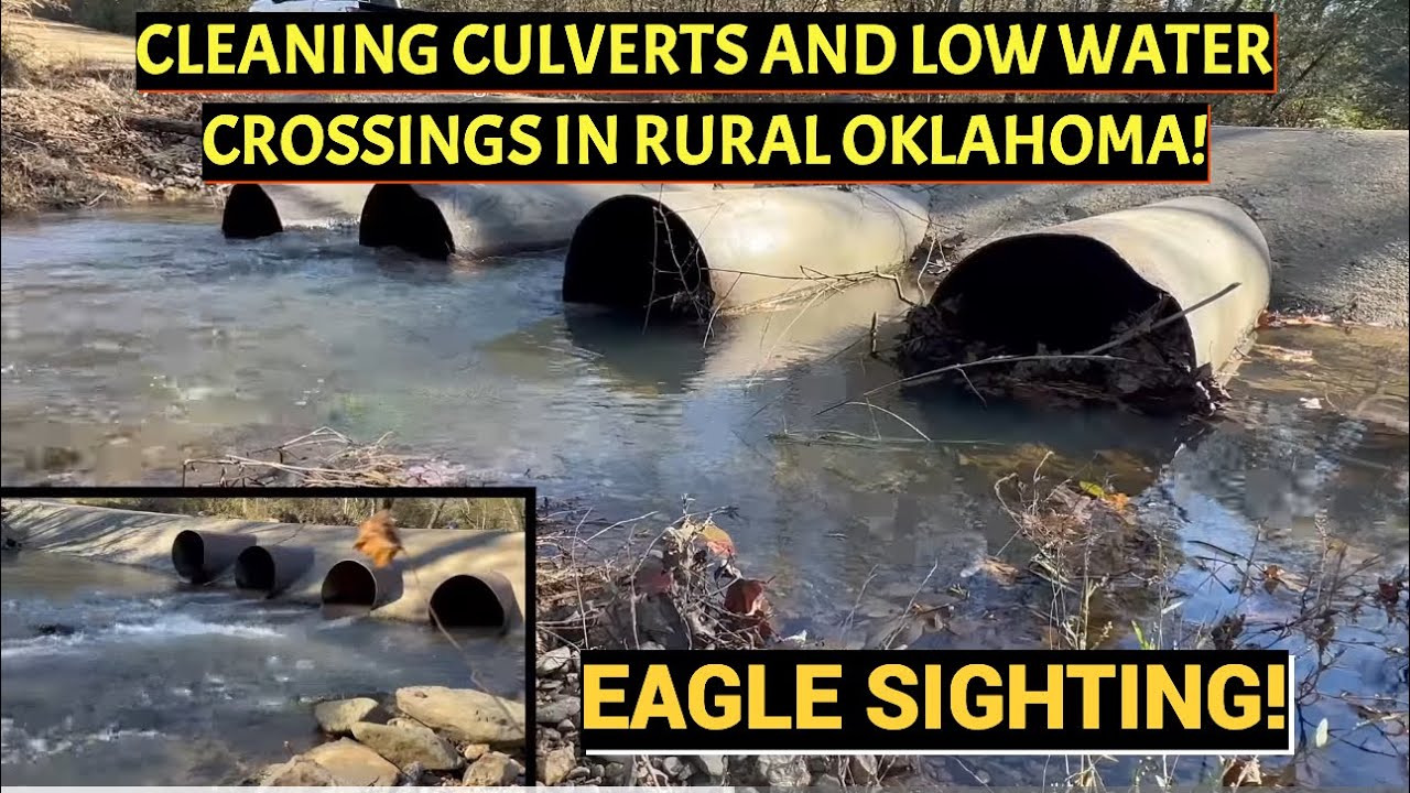 UNCLOGGING CULVERTS IN OKLAHOMA! 11/2024