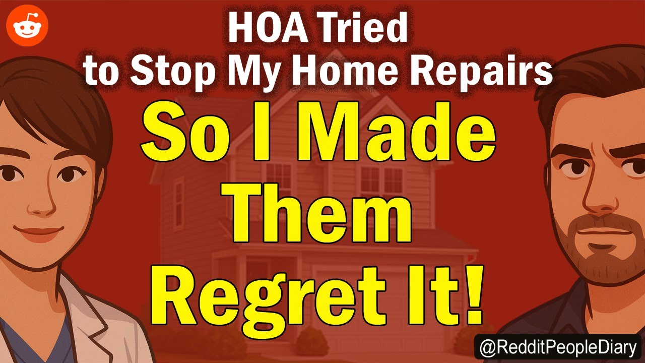 HOA Tried to Stop My Home Repairs… So I Made Them Regret It! | Reddit People