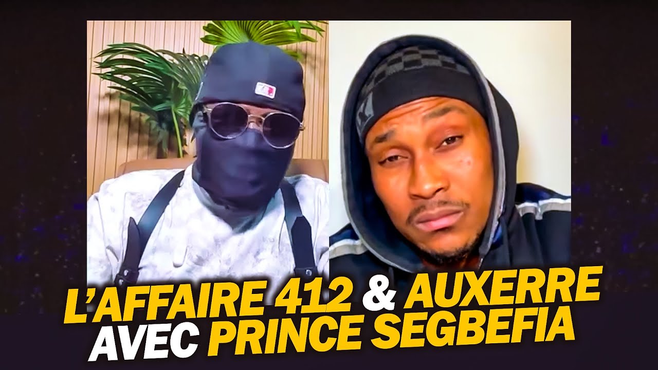 L'AFFAIRE 412, AUXERRE de Sheyi ADEBAYOR avec Prince SEGBEFIA dans FACE AU KAGOULE
