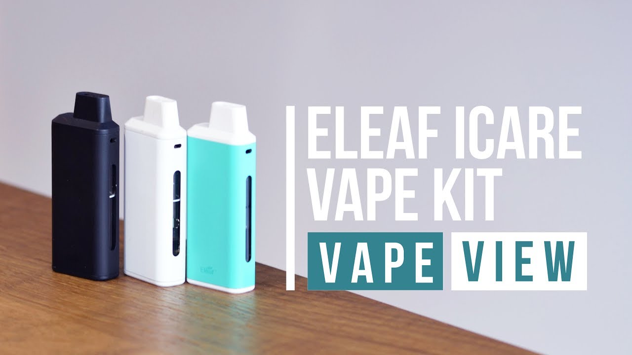 Eleaf iCare Kit Review - Vape View | VAPE SUPERSTORE