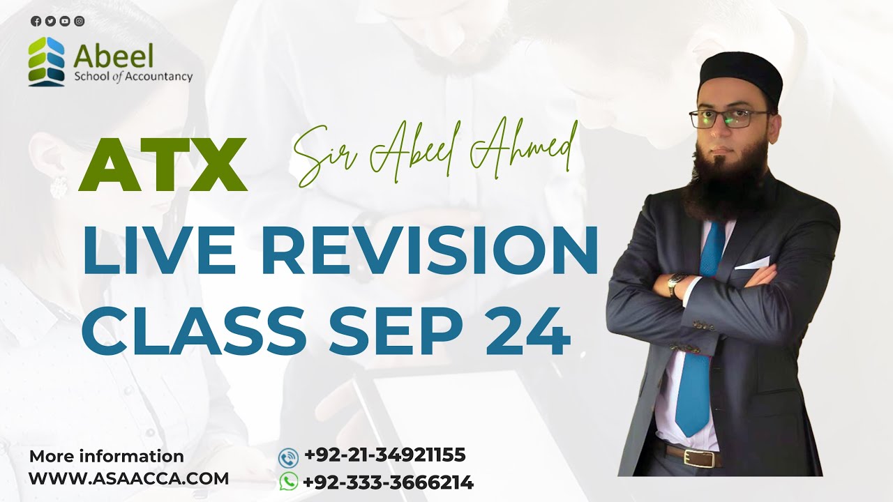 ACCA ATX | LIVE REVISION CLASS 1 | SEPTEMBER 2024 | BASIC INCOME TAX