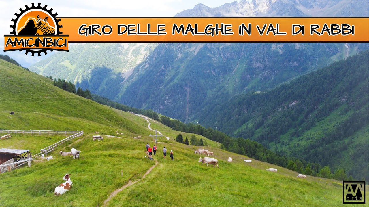 Amicinbici #3 - Giro delle malghe in val di Rabbi