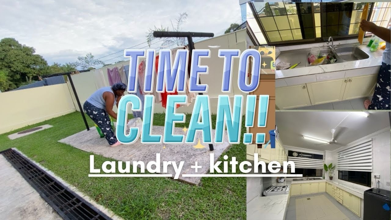 Life in Brunei | Clean With Me: Laundry & Kitchen Deep Clean | Room-by-Room Series Pt. 1